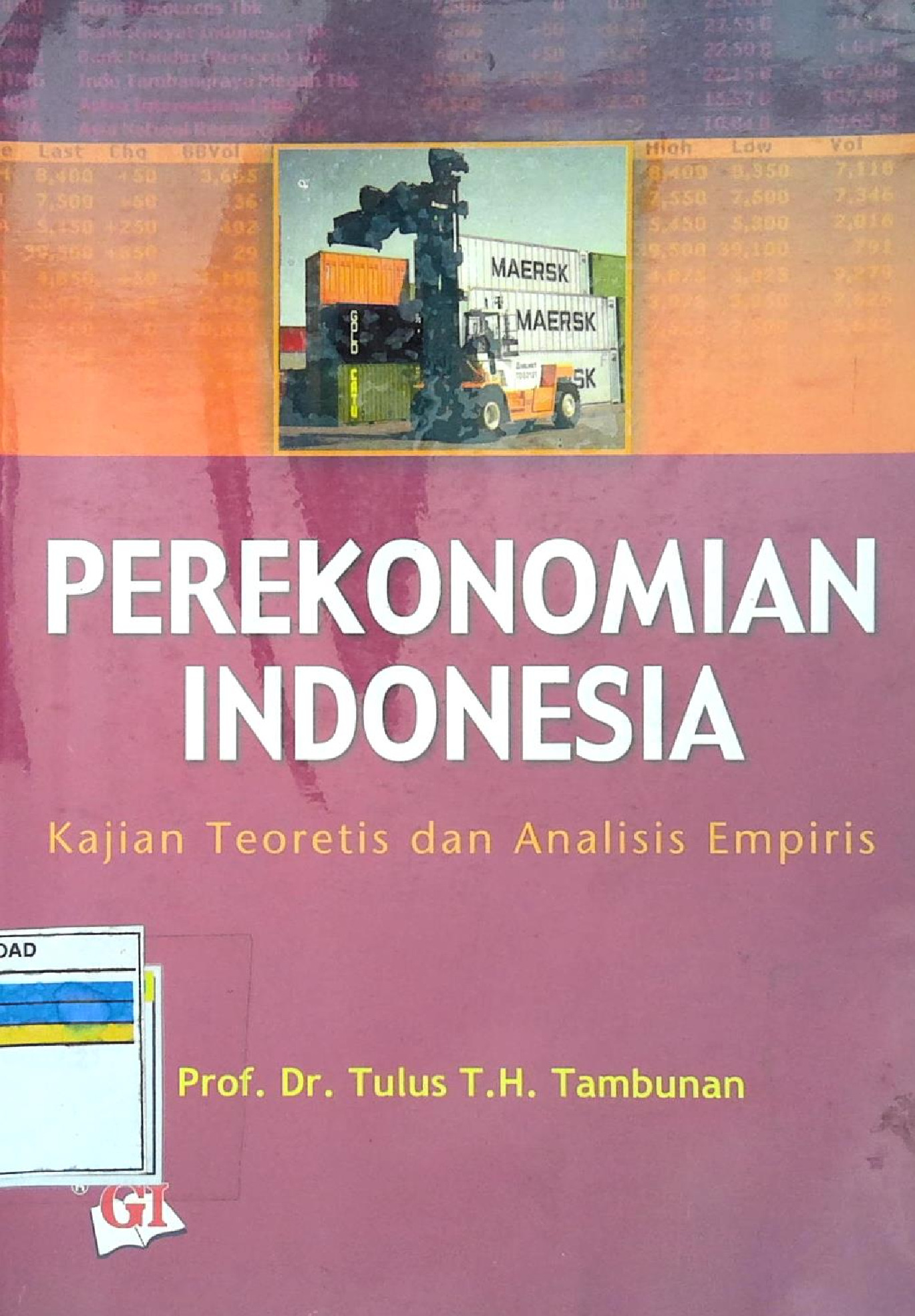 Perekonomian Indonesia kajian Teoritis dan Analisis Empiris
